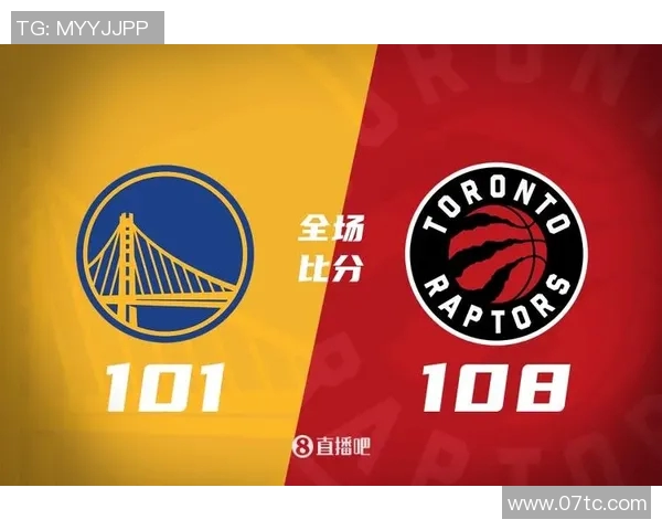 勇士对阵猛龙精彩直播免费观看指南及赛前分析